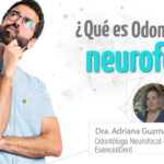 Qué es Odontología neurofocal