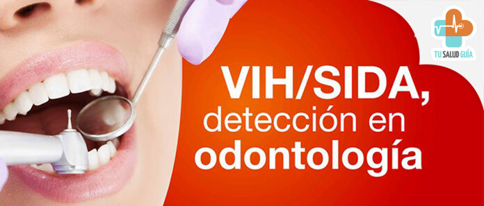 VIH-SIDA Deteccion en odontologia