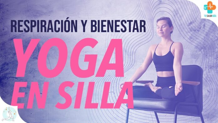 Yoga en silla: una práctica suave para empezar